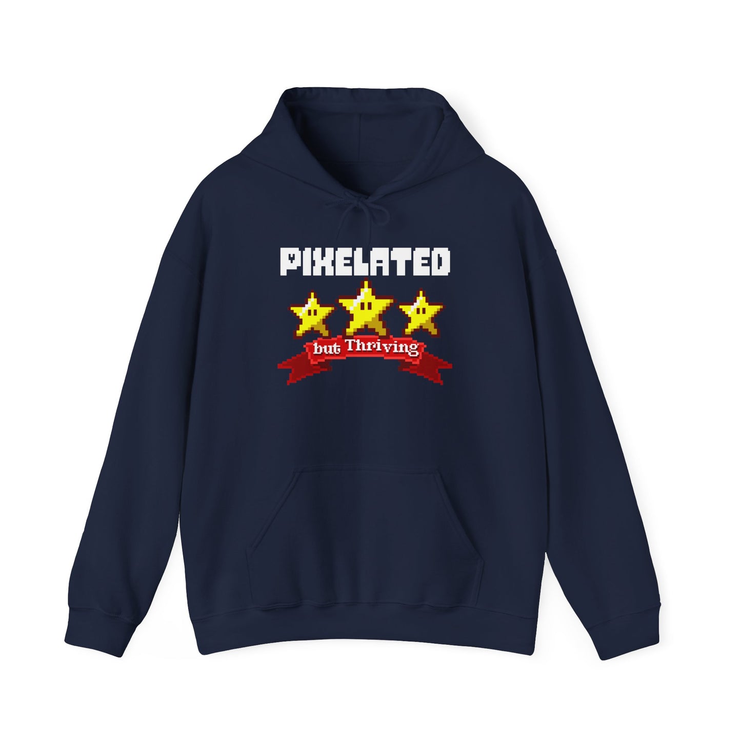 Pixelated, but Thriving - Unisex Hoodie