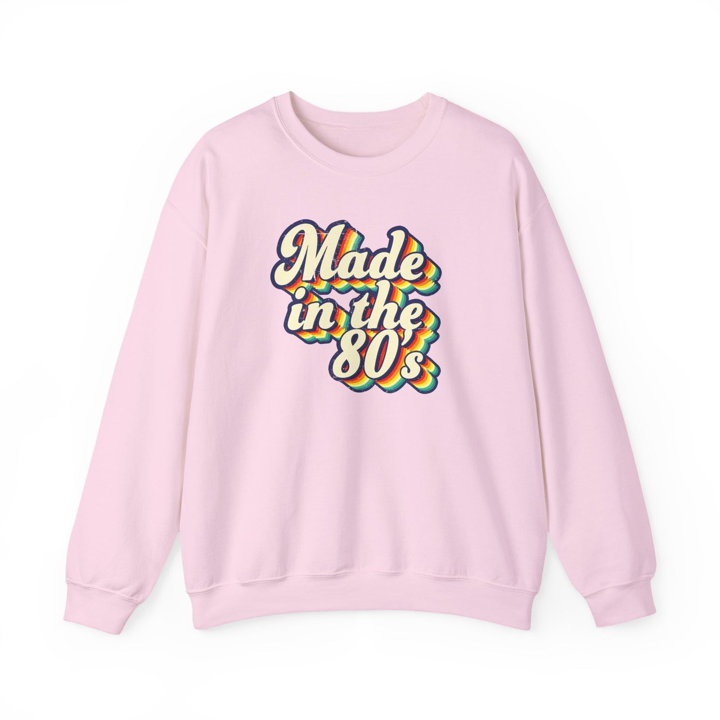 Made in the 80s - Unisex Sweatshirt