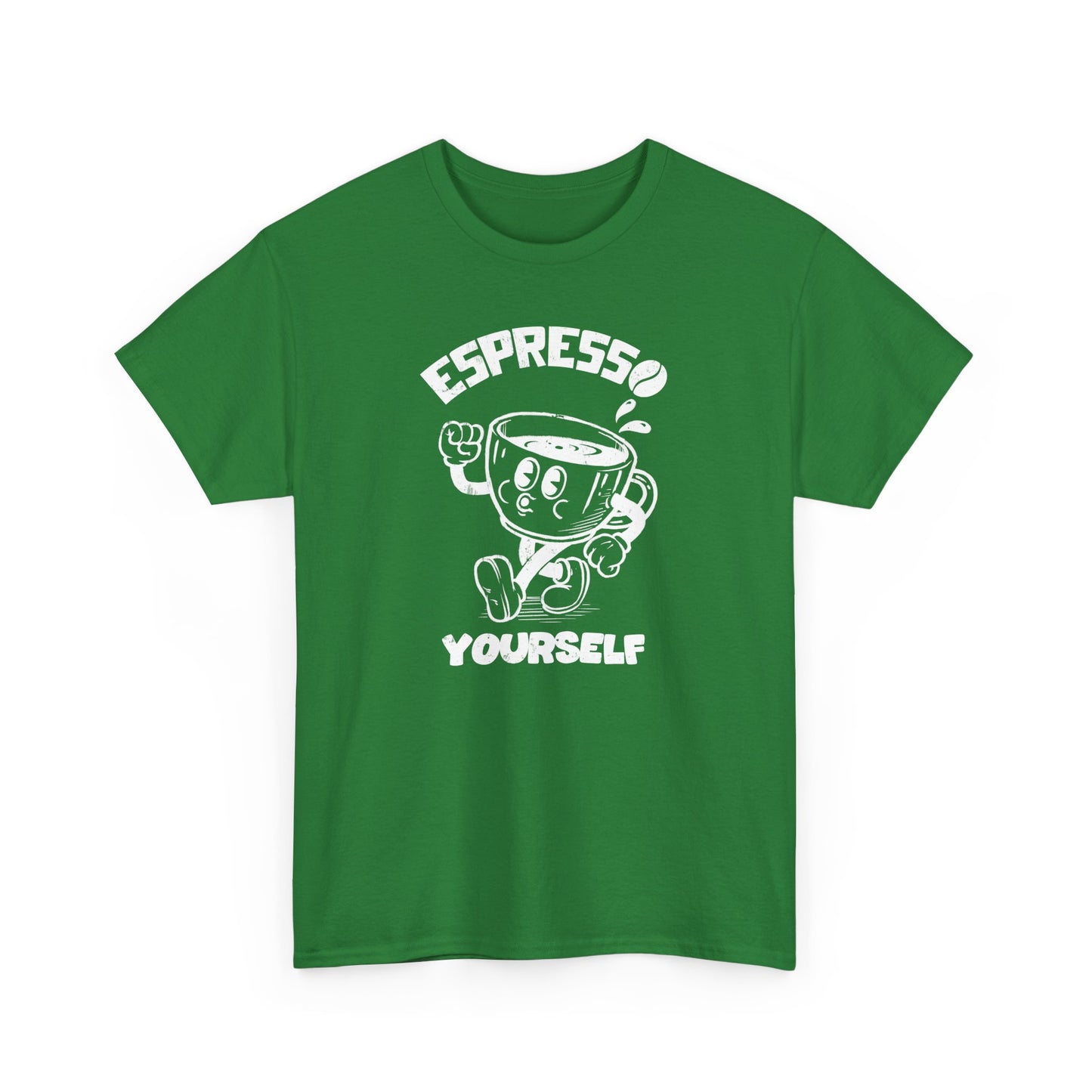 Espresso Yourself - Unisex Tee