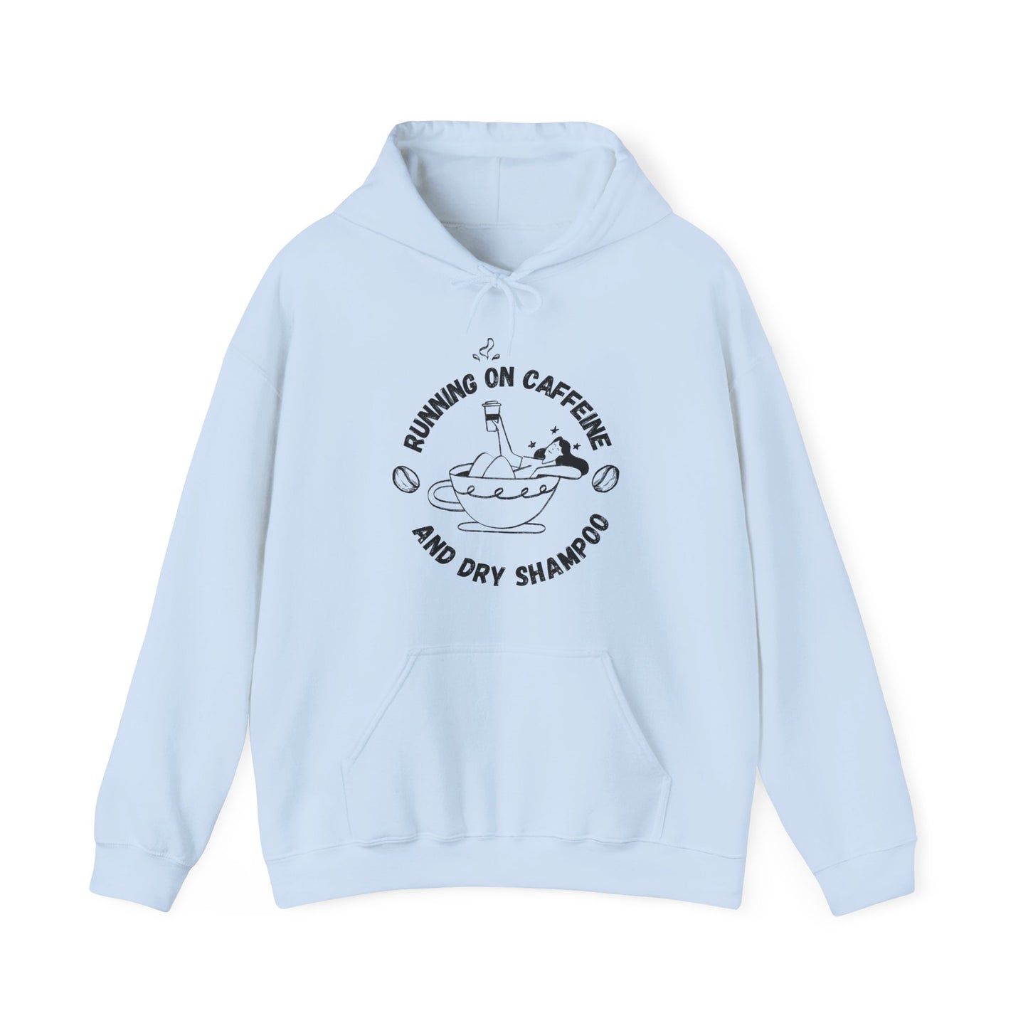 Caffeine & Dry Shampoo - Unisex Hoodie