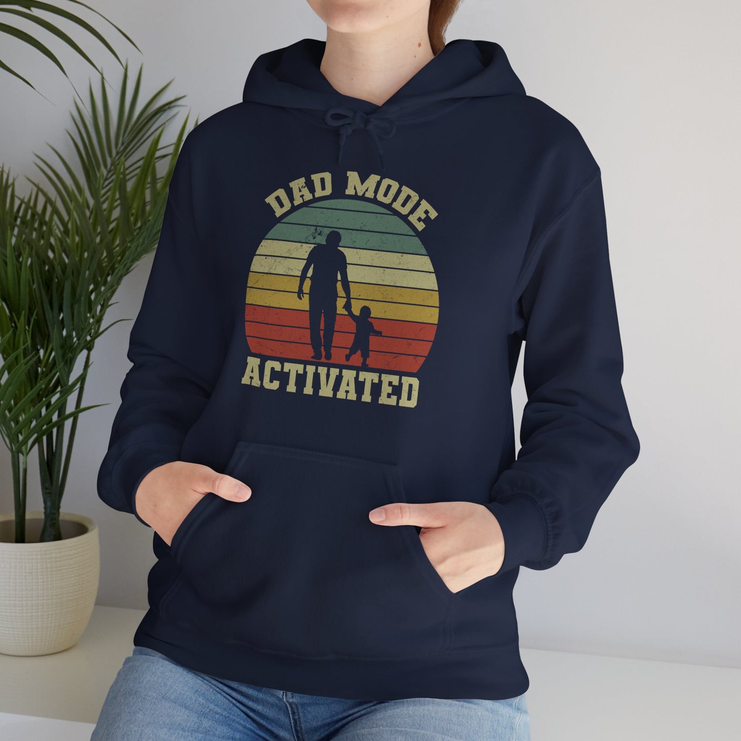 Dad Mode Activated - Hoodie