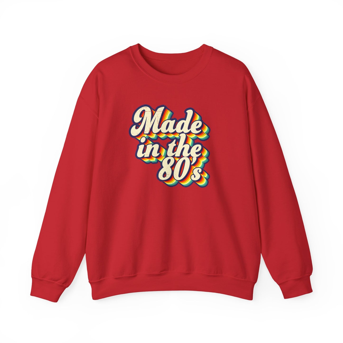Made in the 80s - Unisex Sweatshirt
