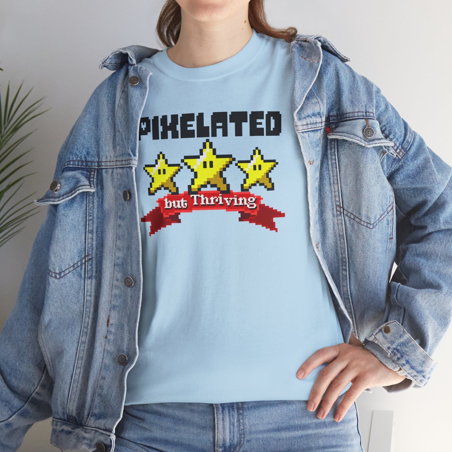 Pixelated, But Thriving – Unisex T-Shirt