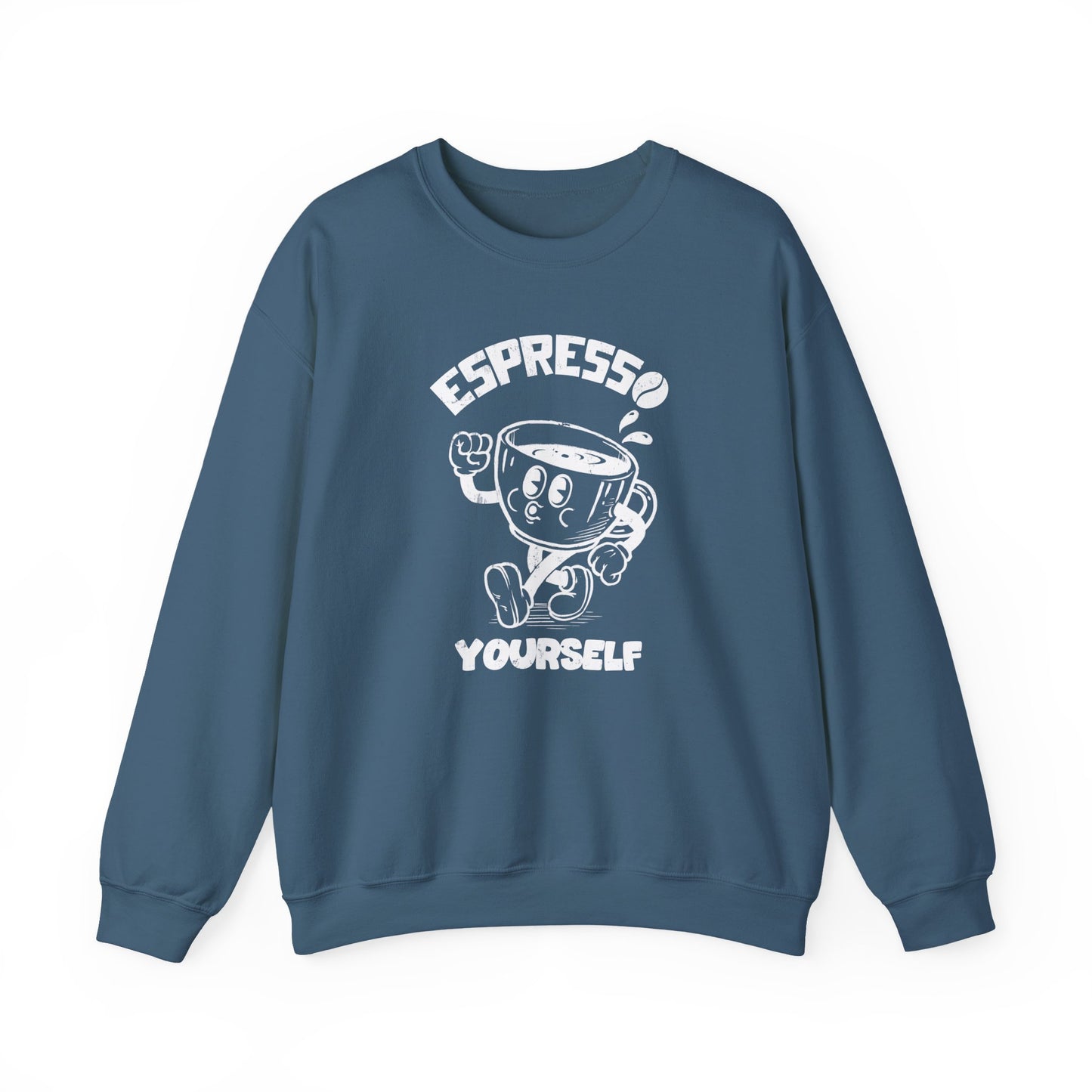 Espresso Yourself - Unisex Sweatshirt