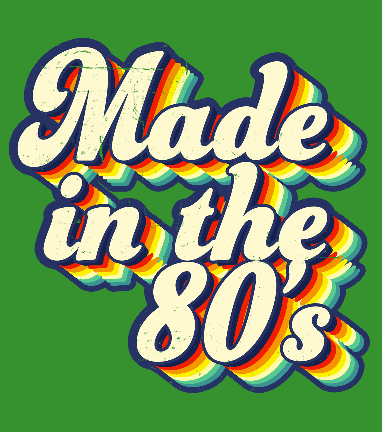 Made in the 80s - Unisex Sweatshirt