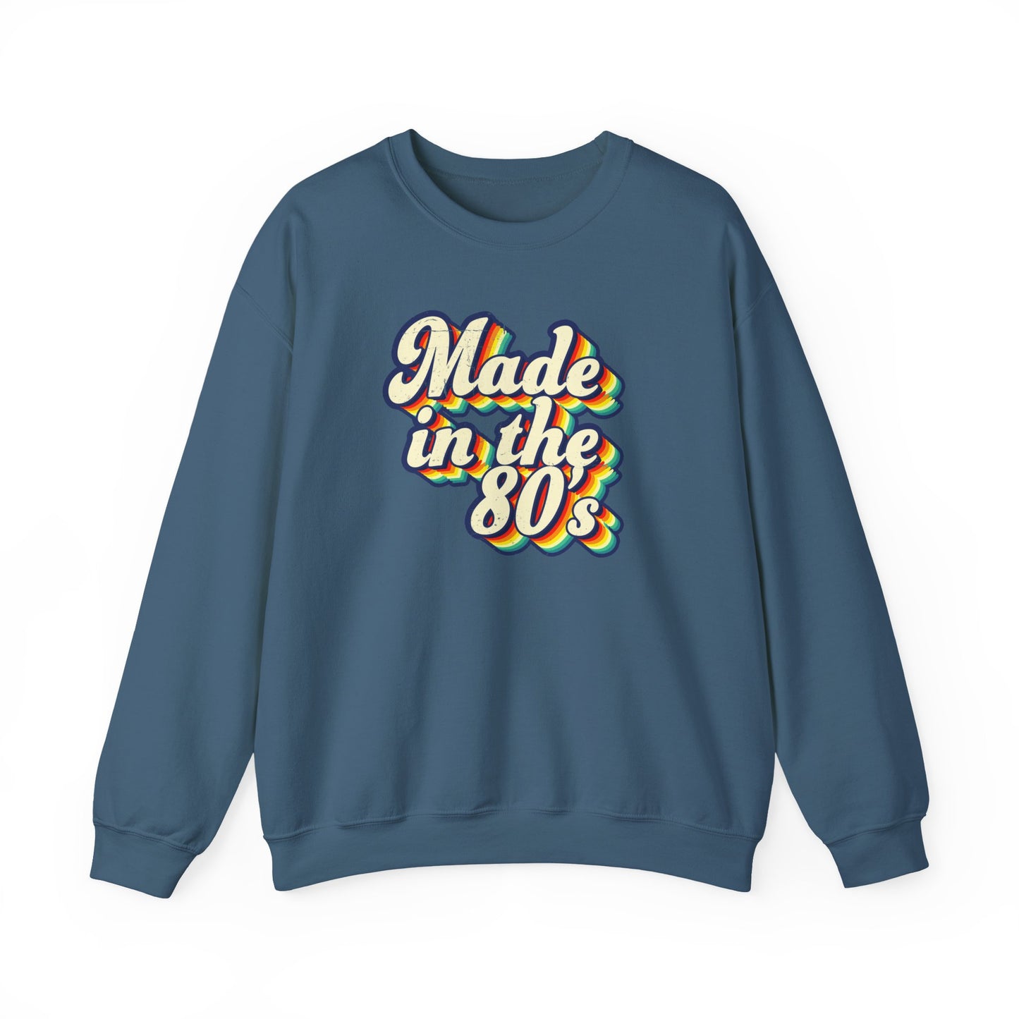 Made in the 80s - Unisex Sweatshirt