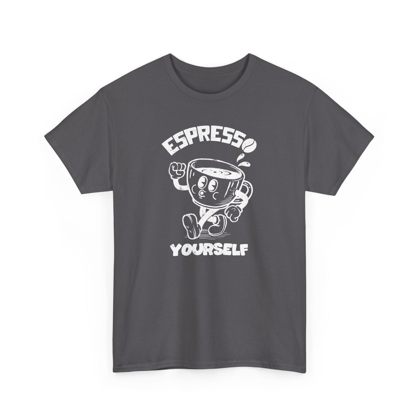 Espresso Yourself - Unisex Tee