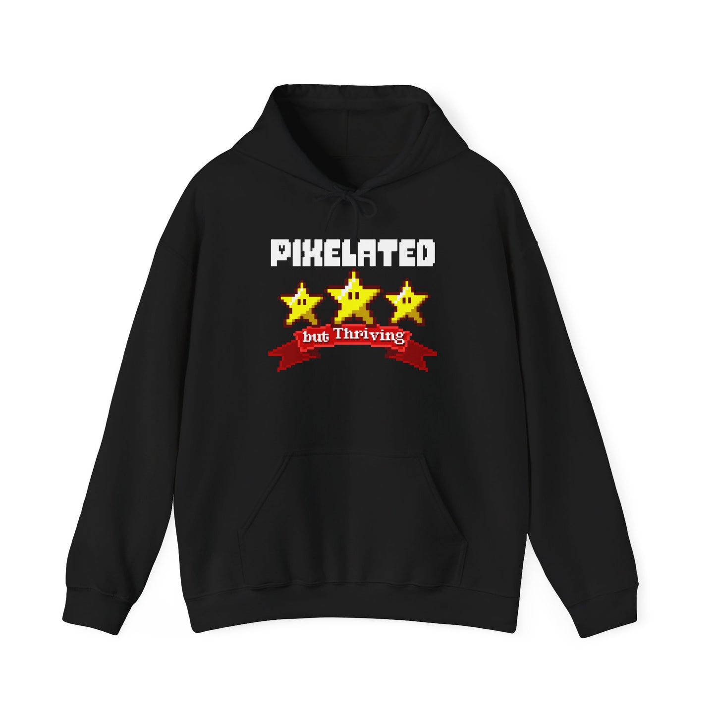 Pixelated, but Thriving - Unisex Hoodie