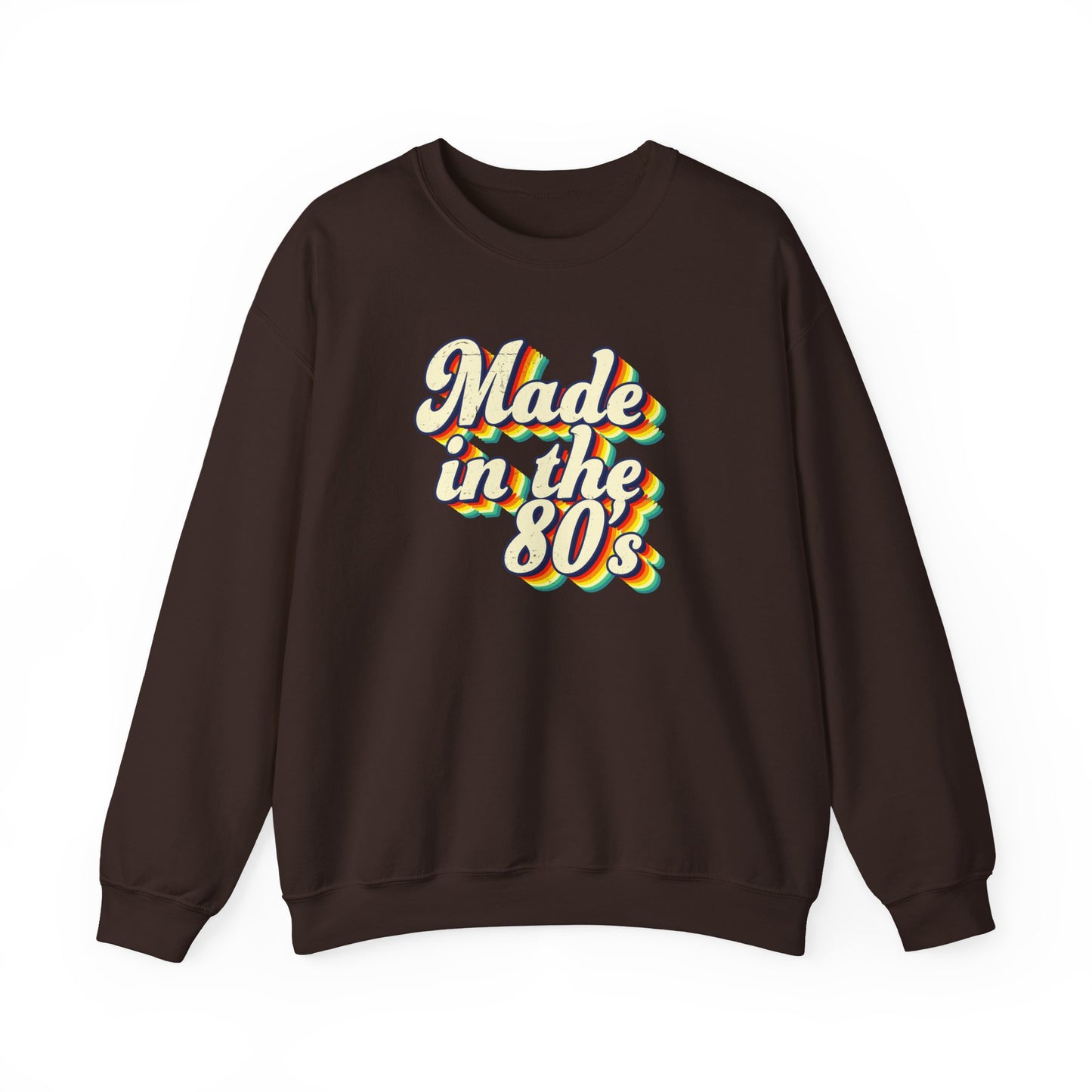 Made in the 80s - Unisex Sweatshirt