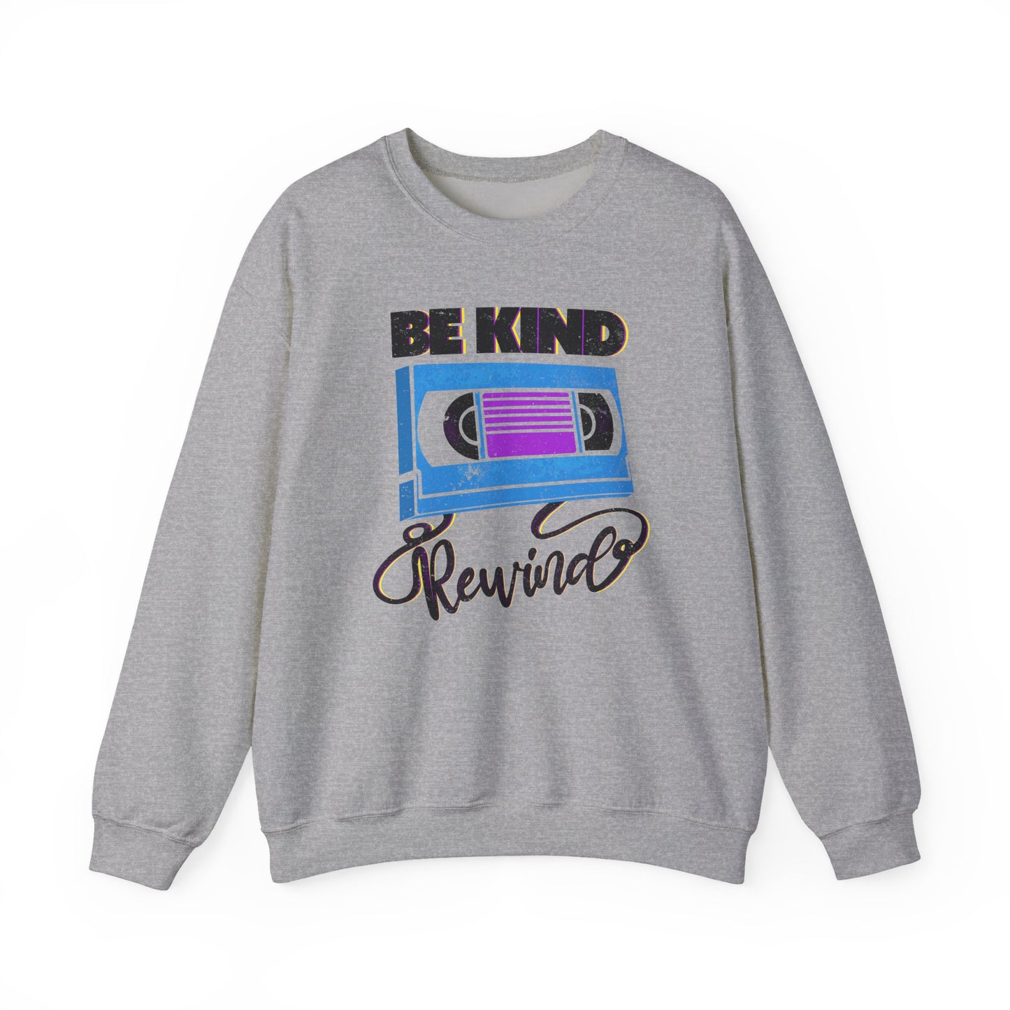 Retro Be Kind, Rewind - Unisex Sweatshirt