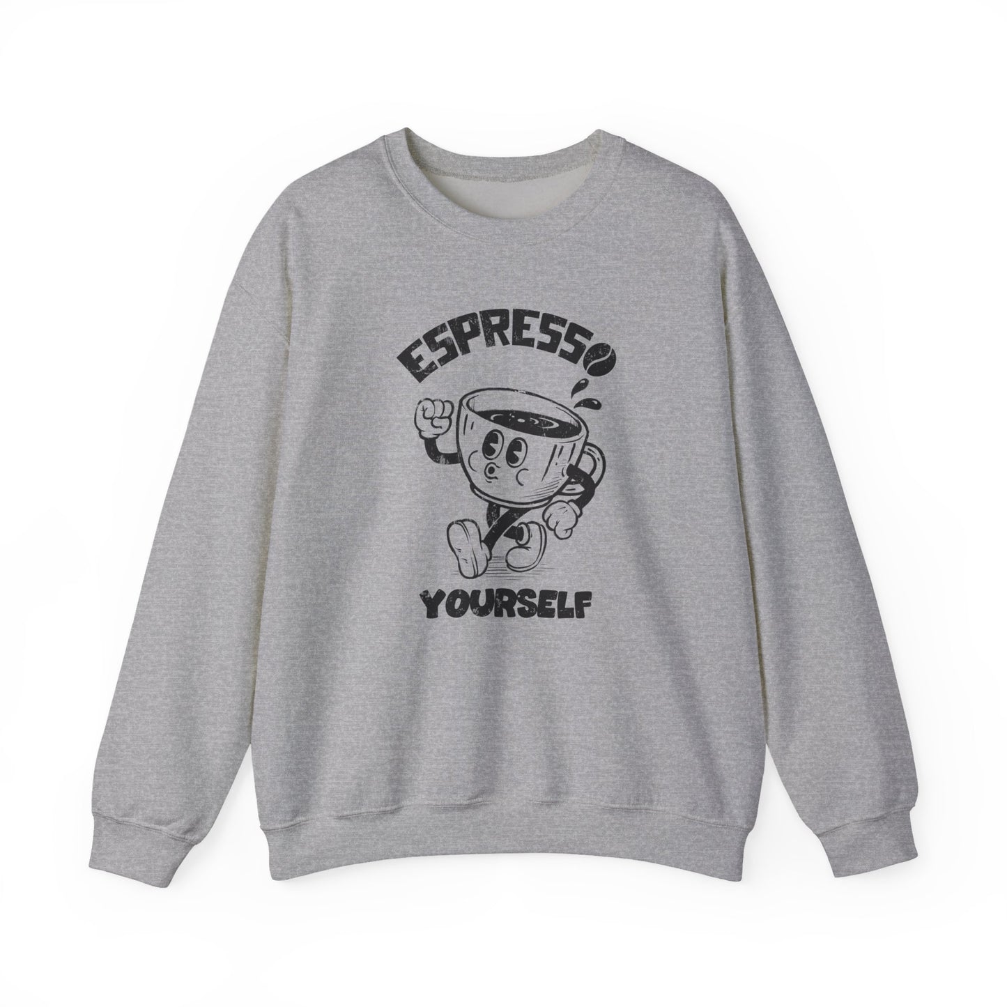 Espresso Yourself - Unisex Sweatshirt
