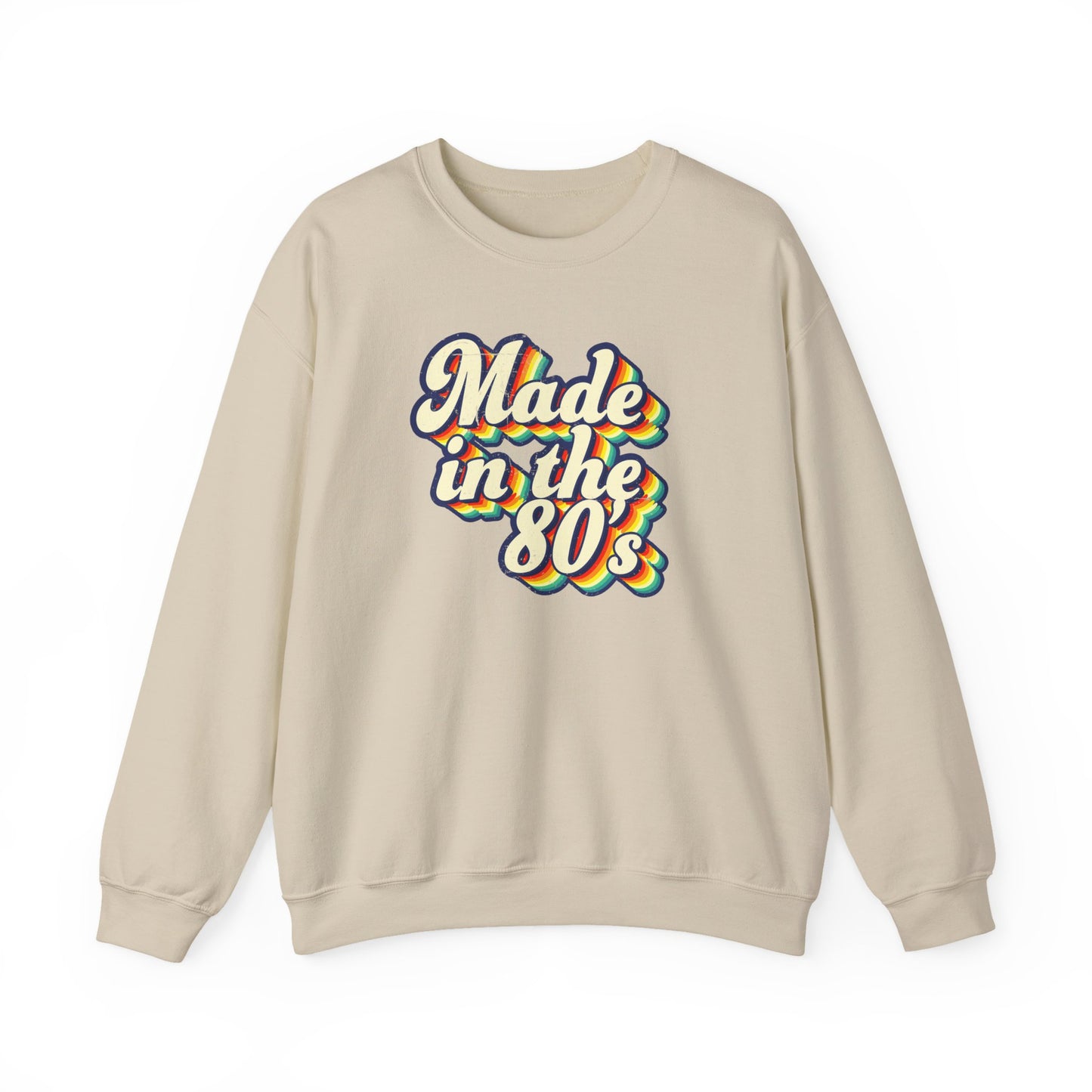 Made in the 80s - Unisex Sweatshirt