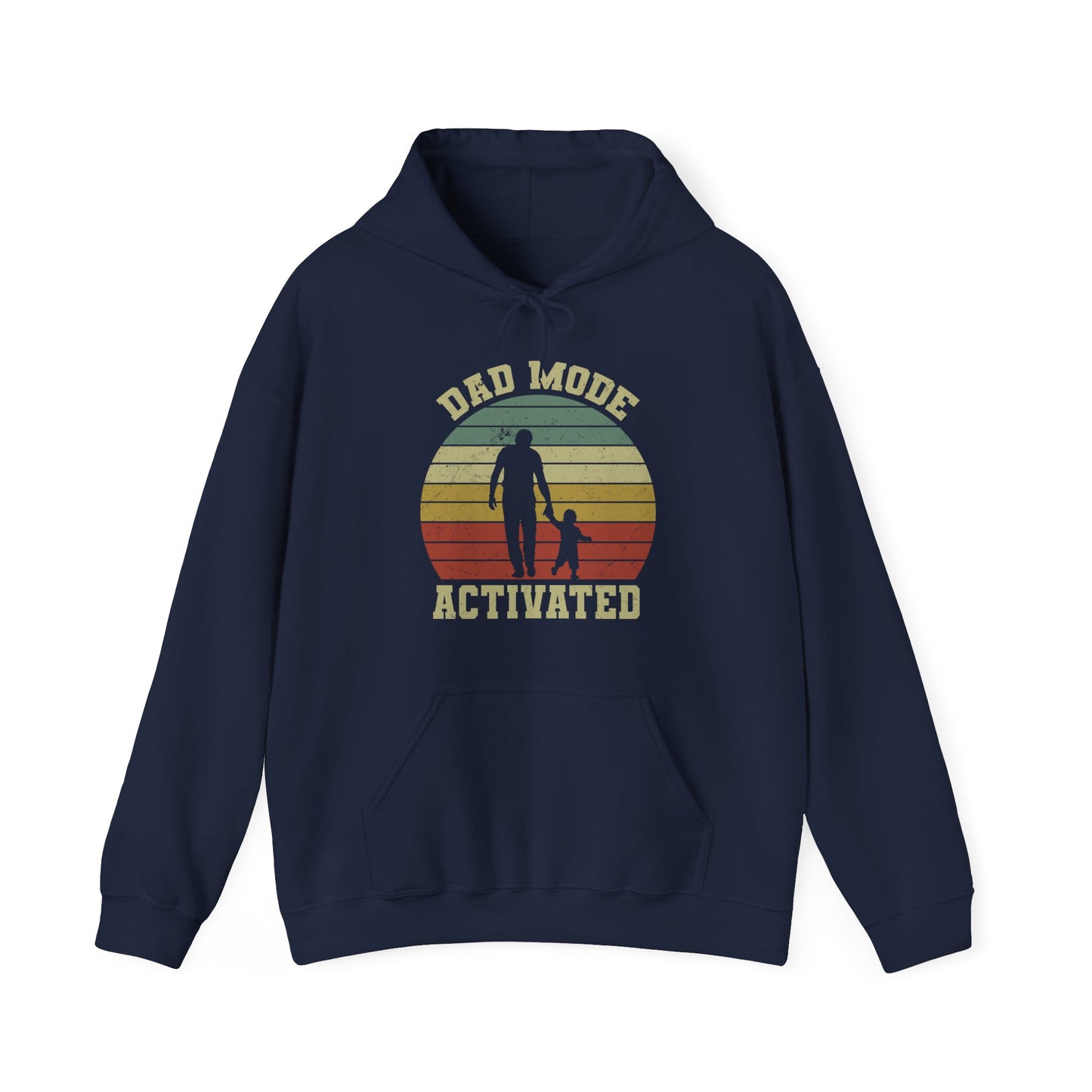 Dad Mode Activated - Hoodie