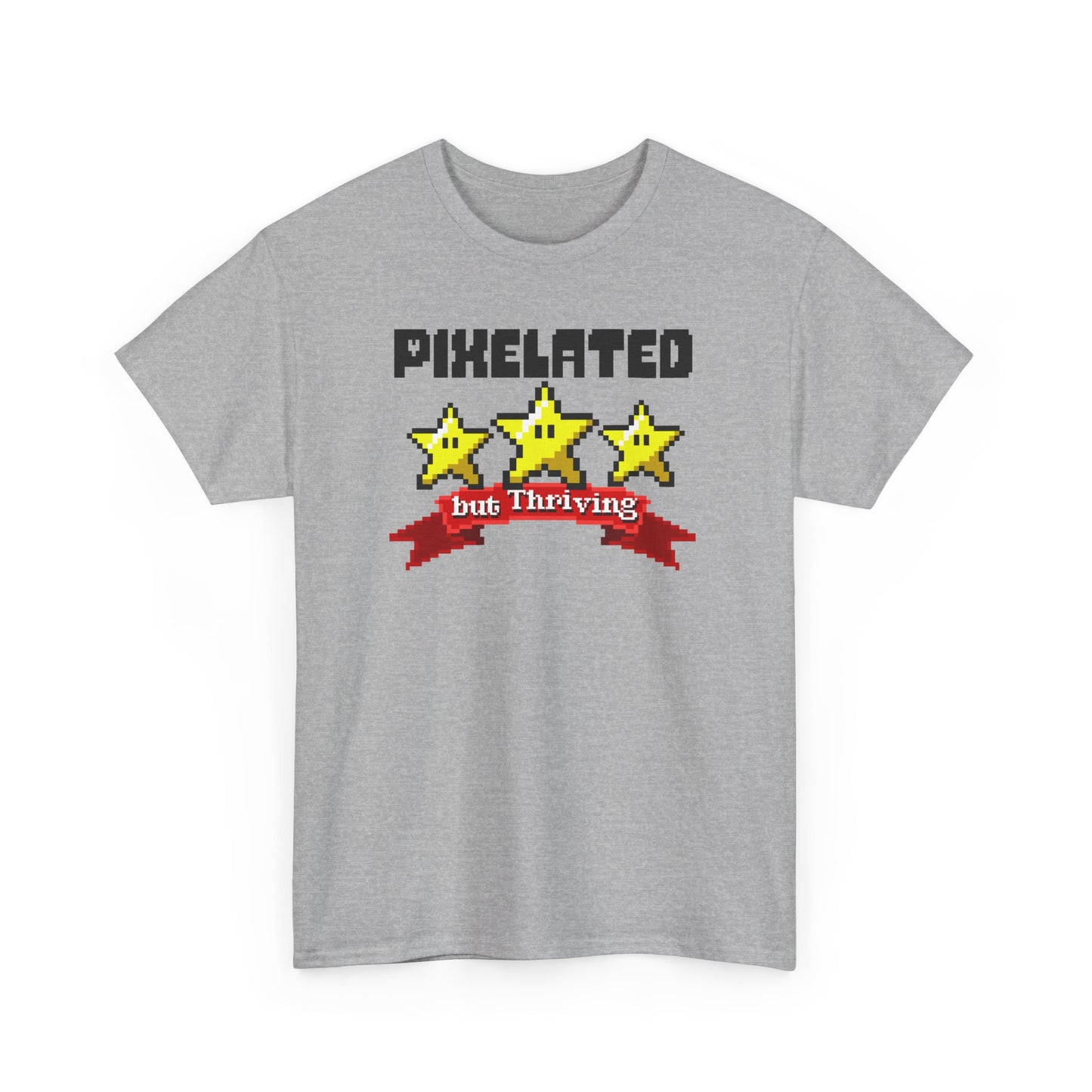 Pixelated, But Thriving – Unisex T-Shirt