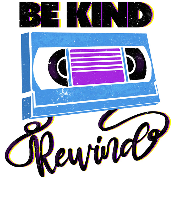 Be Kind Rewind White T-shirt Details, retro typographic style, VHS inspiration