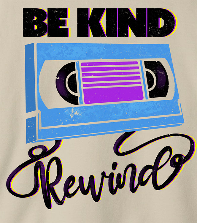 Be Kind Rewind Sand Sweatshirt Details, retro typographic style, VHS inspiration for vintage lovers BimBangDesign