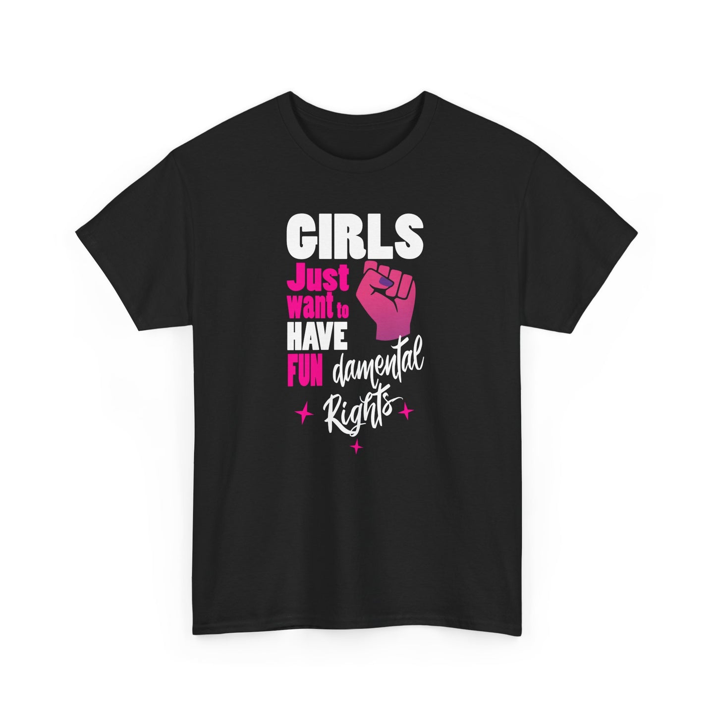 Girls Just want to have FunDamental Rights Black T-shirt with Empowering Feminist & witty slogan BimBangDesign