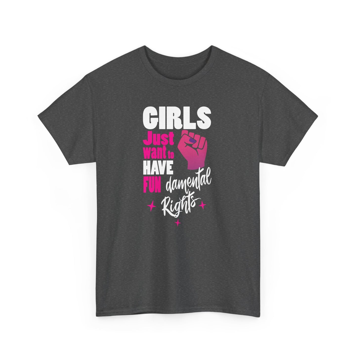 Girls Just want to have FunDamental Rights Dark Heather T-shirt with Empowering Feminist & witty slogan BimBangDesign