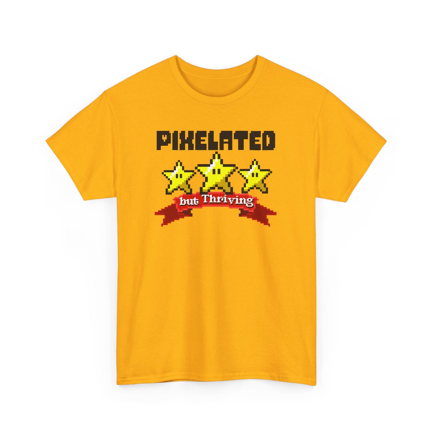 Gold Version Pixelated but Thriving T-shirt BimBangDesign