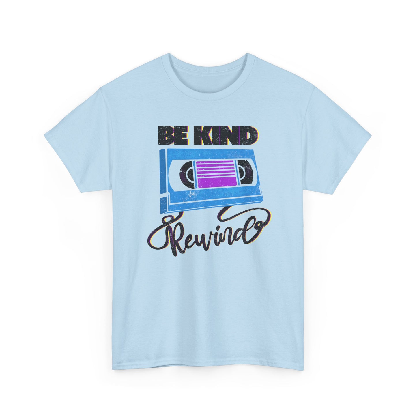 Be Kind Rewind Light Blue T-shirt, retro typographic style, VHS inspiration