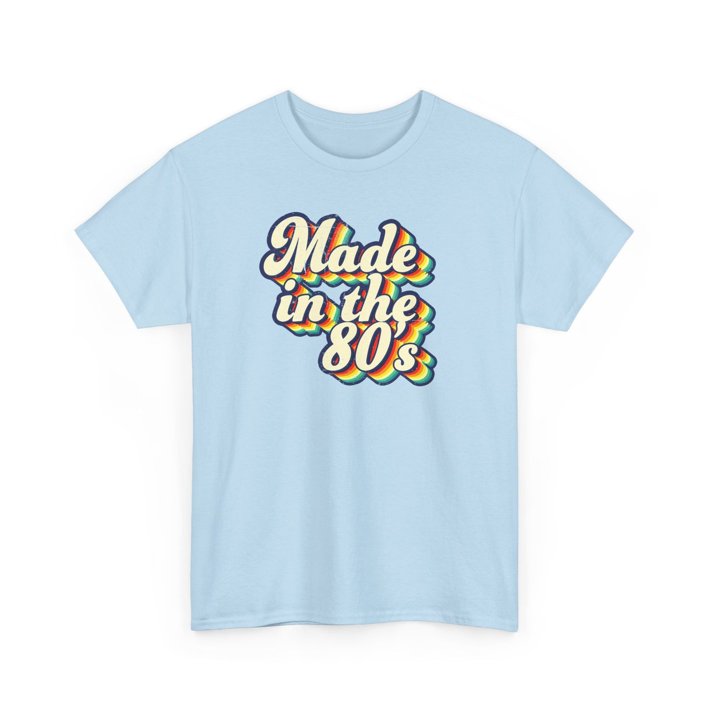 Made in the 80s vintage style T-shirt worn by an adult born in the 80's Light Blue