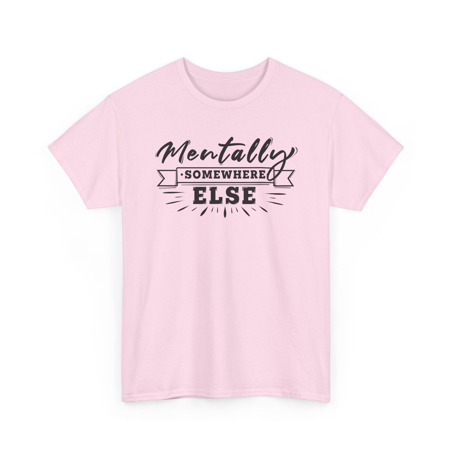 Mentally Somewhere Else Pink t-shirt BimBangDesign