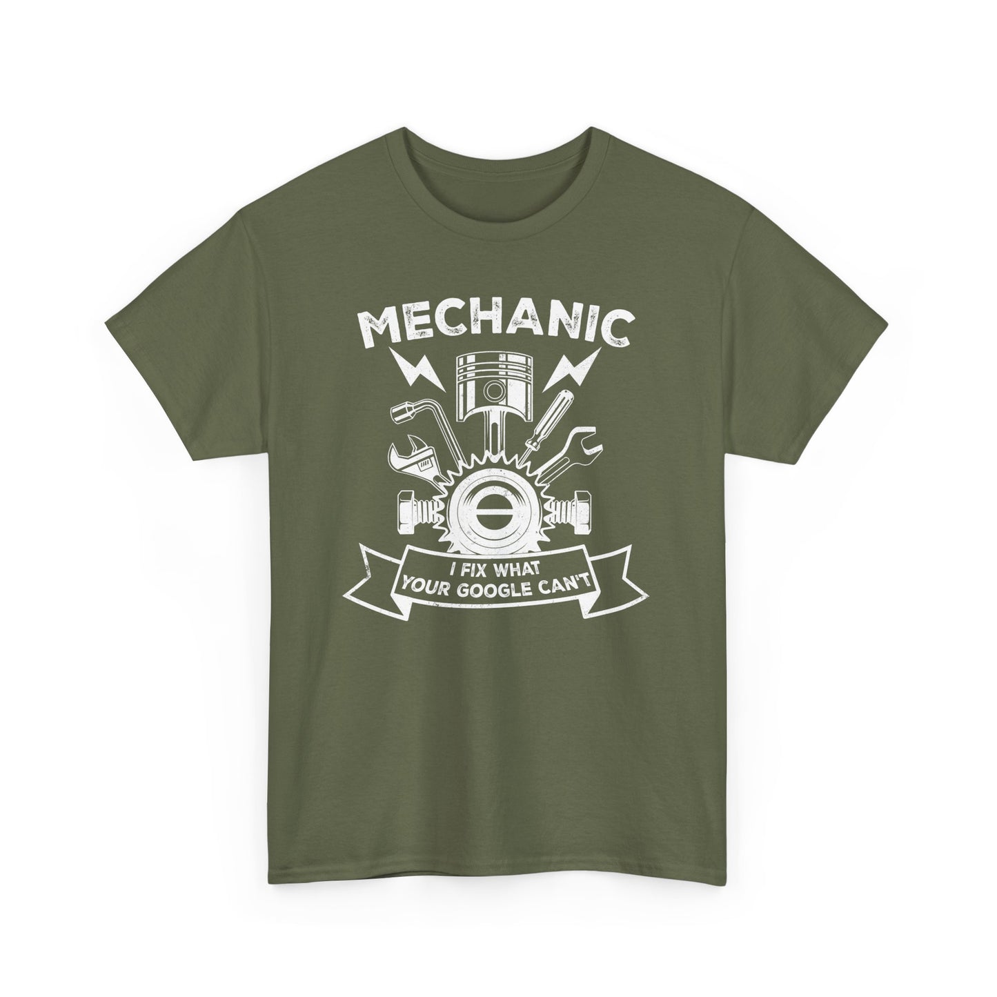 Military Green Funny mechanic t-shirt with slogan I Fix What your Google Can't BimBangDesign