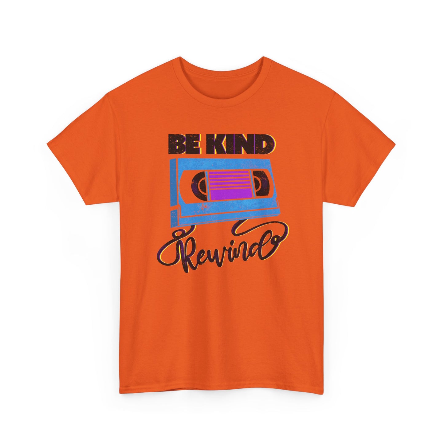 Be Kind Rewind Orange T-shirt, retro typographic style, VHS inspiration