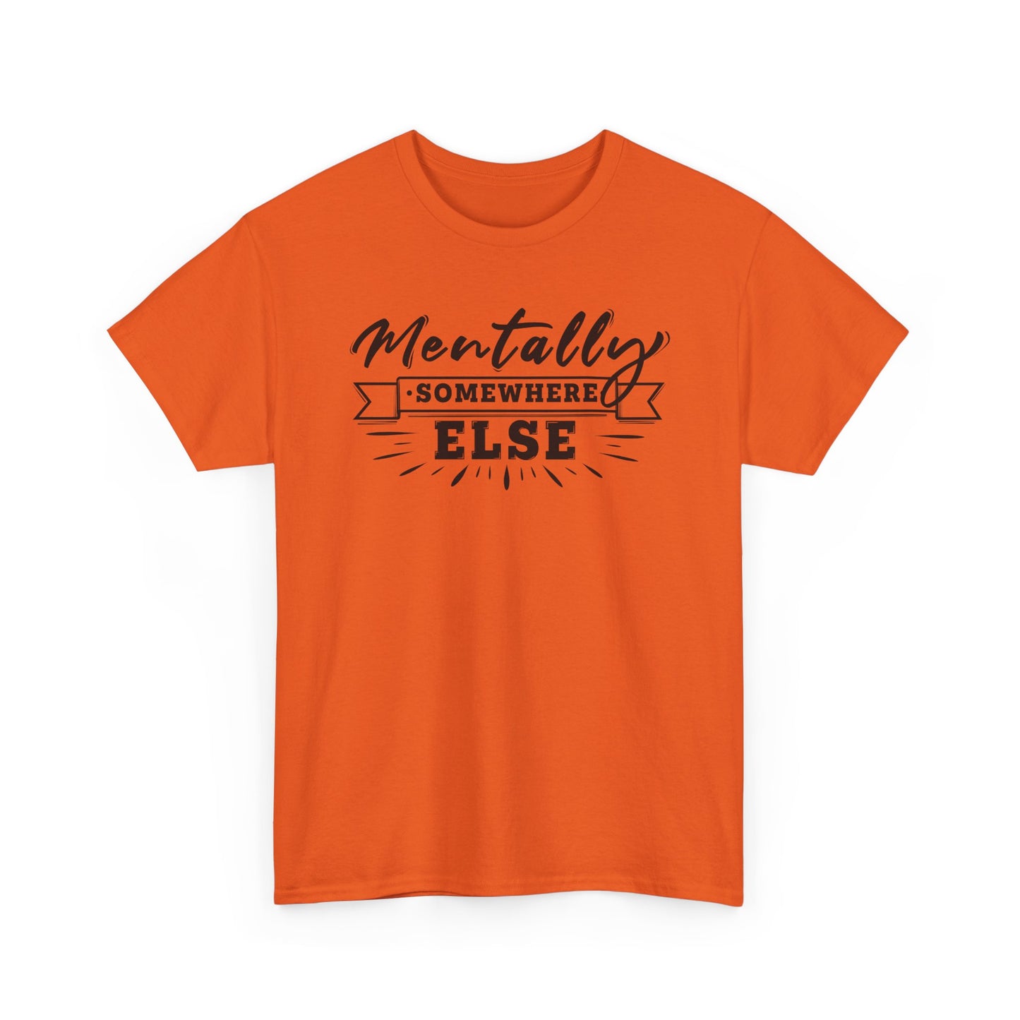 Mentally Somewhere Else Orange t-shirt BimBangDesign