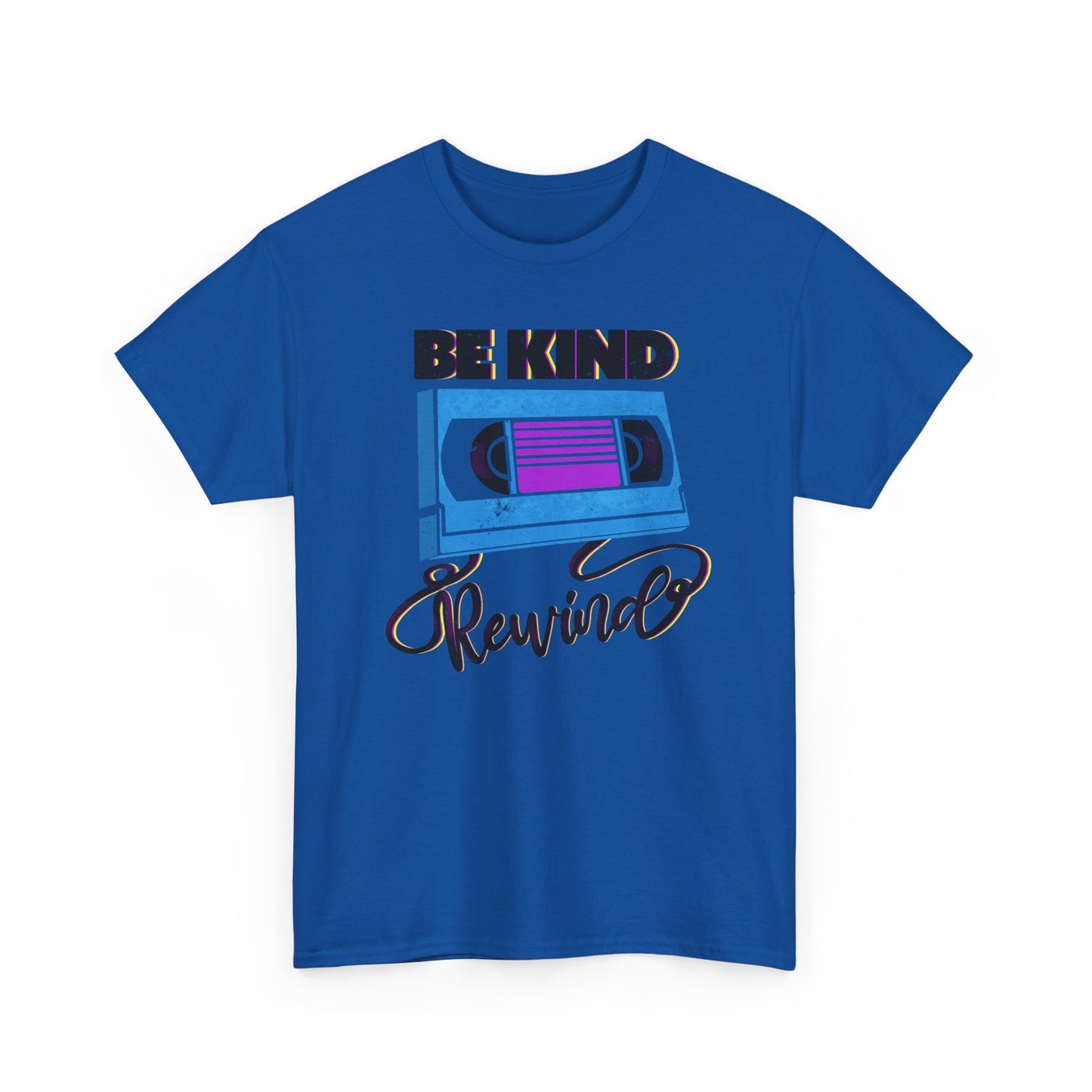 Be Kind Rewind Royal Blue T-shirt, retro typographic style, VHS inspiration