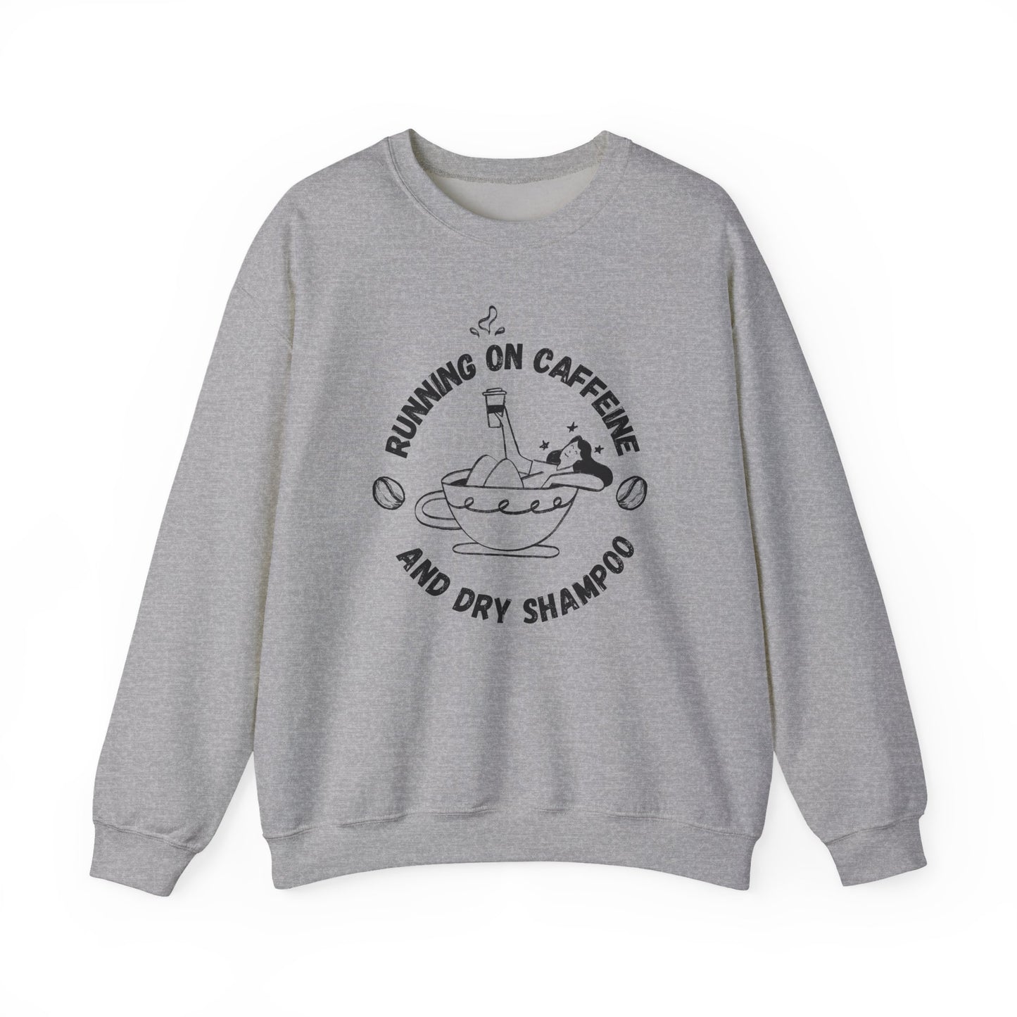 Funny Sport Grey Sweatshirt Running on Caffeine and Dry Shampoo for all multitasking women BimBangDesign