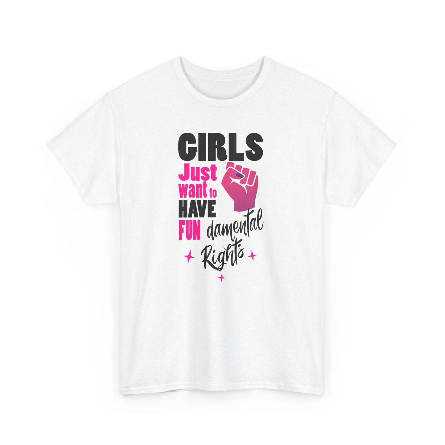 Girls Just want to have FunDamental Rights White T-shirt with Empowering Feminist & witty slogan BimBangDesign