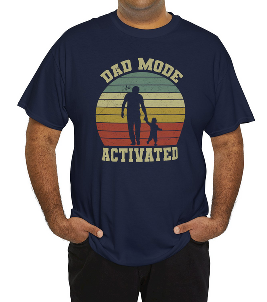 Dad Mode Activated - Unisex Tee