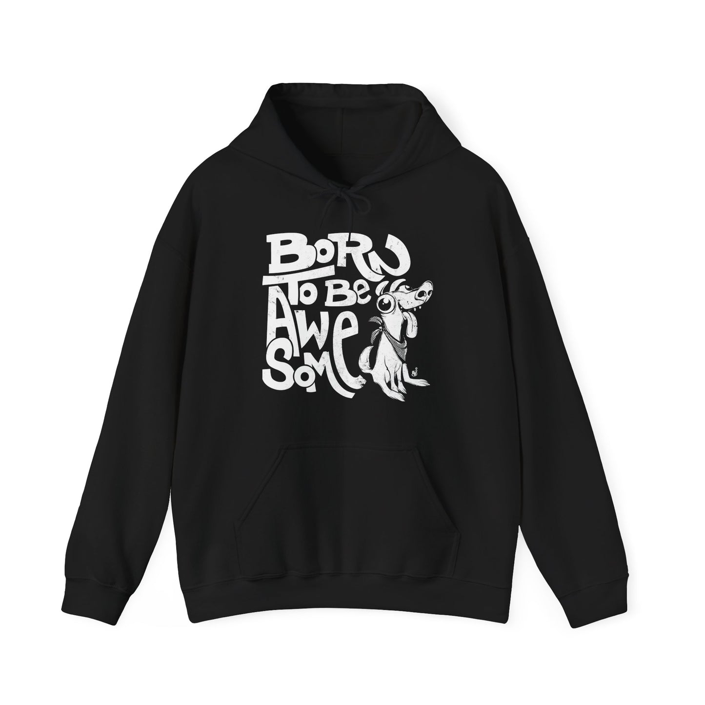 Black Funny statement hoodie with a confident message "Born to Be Awesome" BimBangDesign