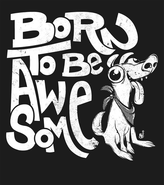 Funny statement hoodie details of confident message "Born to Be Awesome" BimBangDesign