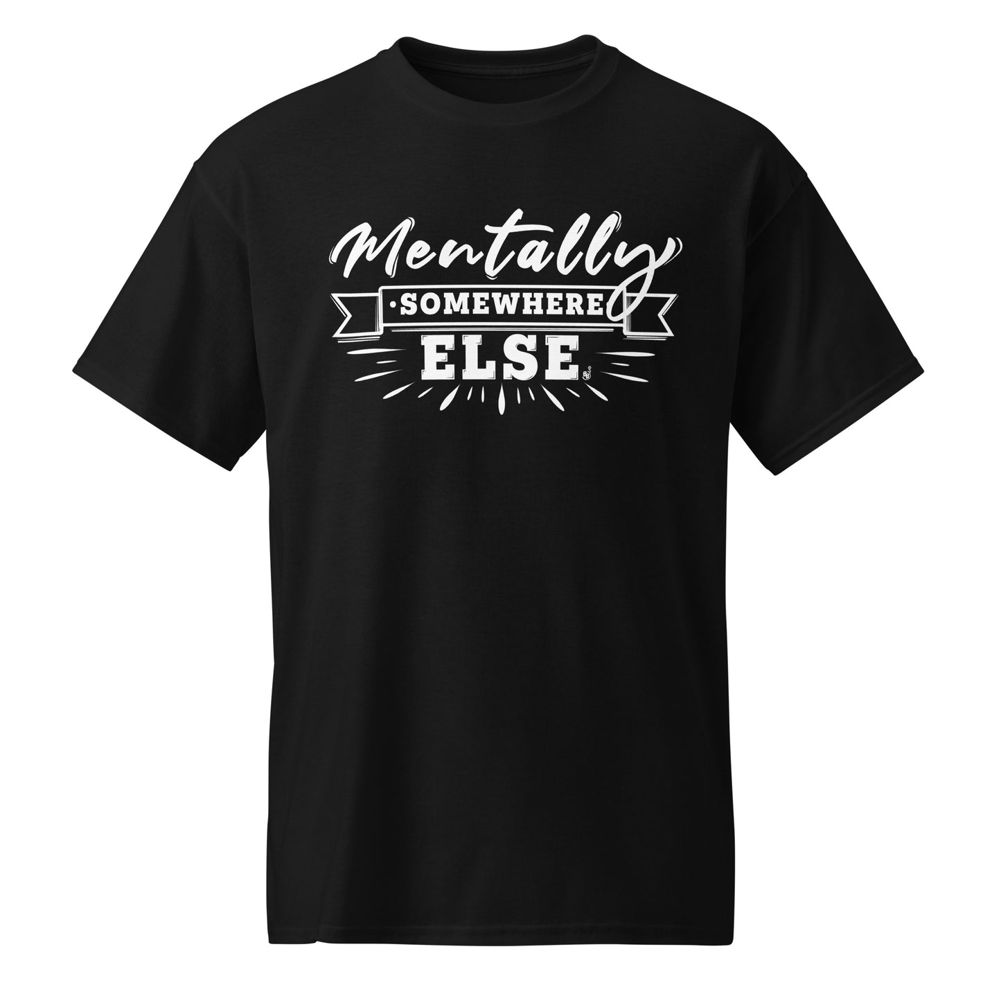 Black Mentally Somewhere Else t-shirt BimBangDesign