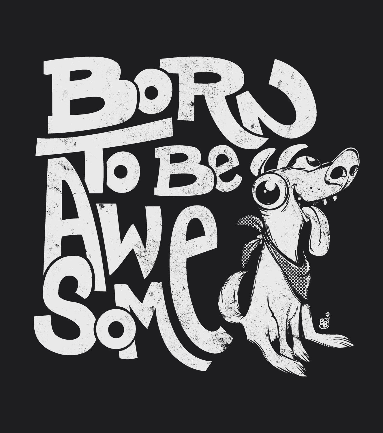 Funny statement sweatshirt details of confident message "Born to Be Awesome" BimBangDesign