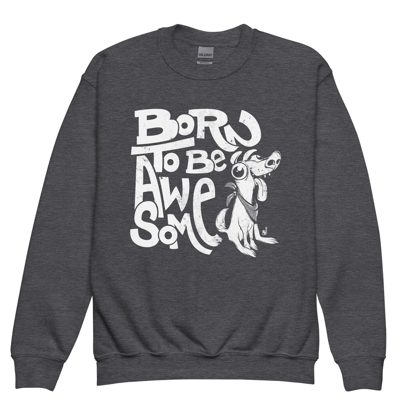 Dark Heather Funny statement kids sweatshirt with confident message "Born to Be Awesome" BimBangDesign