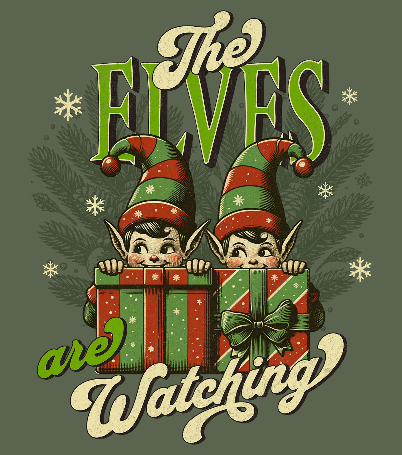 The Elves Are Watching Unisex Crewneck —  Holiday Sweatshirt