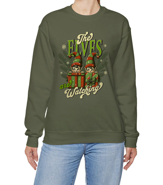 The Elves Are Watching Unisex Crewneck —  Holiday Sweatshirt