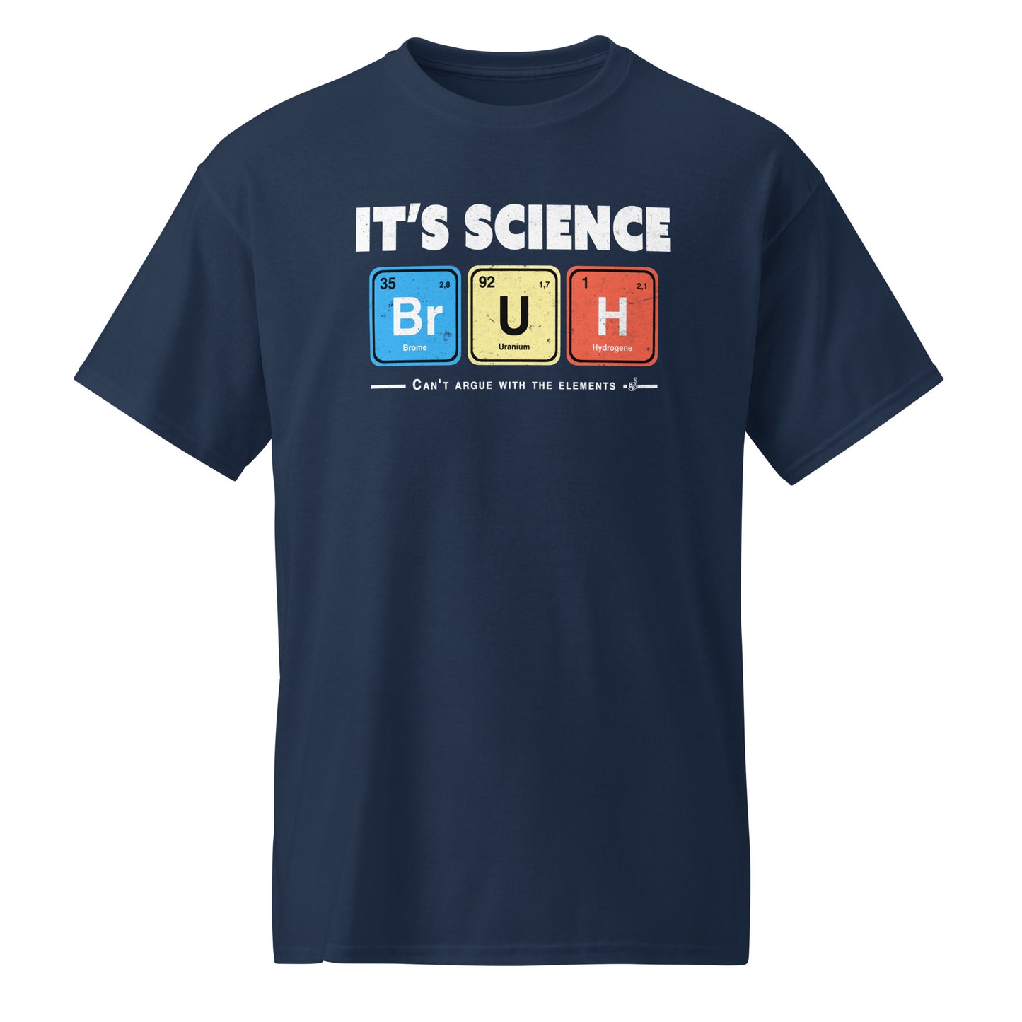 Navy Funny Geeky science T-shirt featuring periodic table elements spelling BRUH.