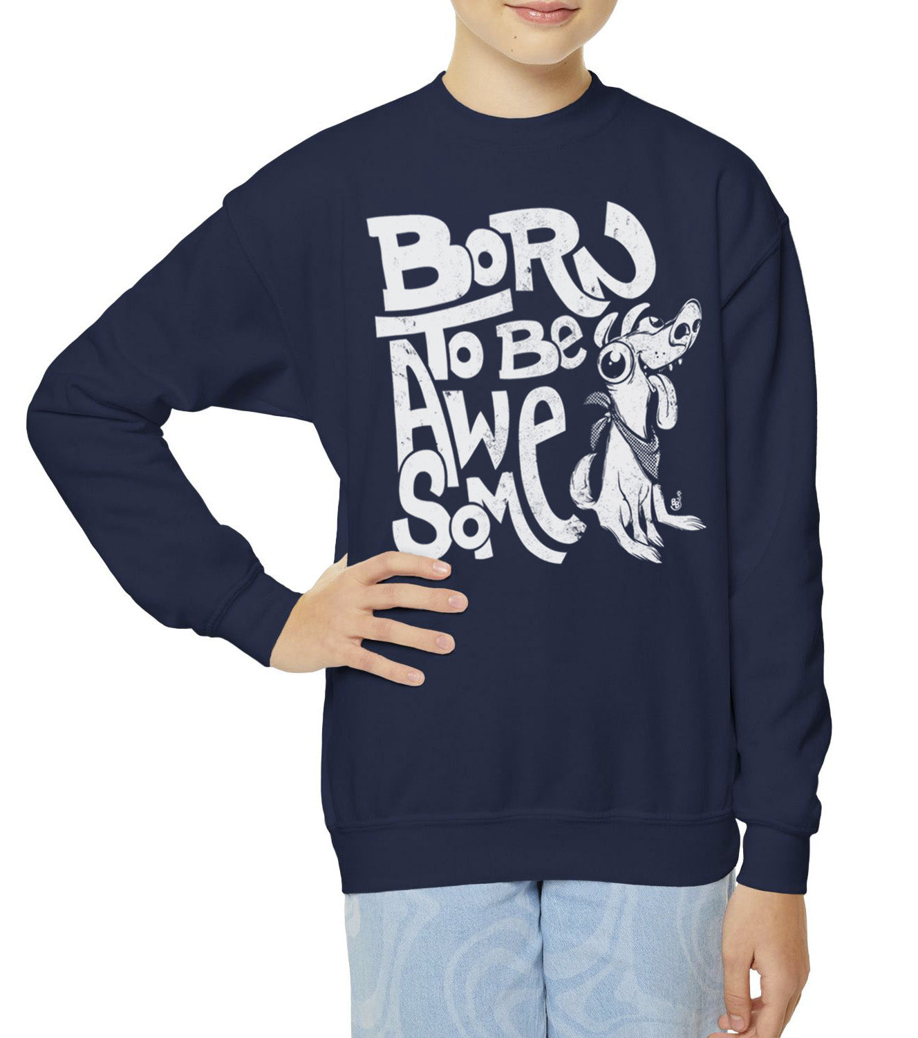 Funny statement kids sweatshirt with confident message "Born to Be Awesome" BimBangDesign