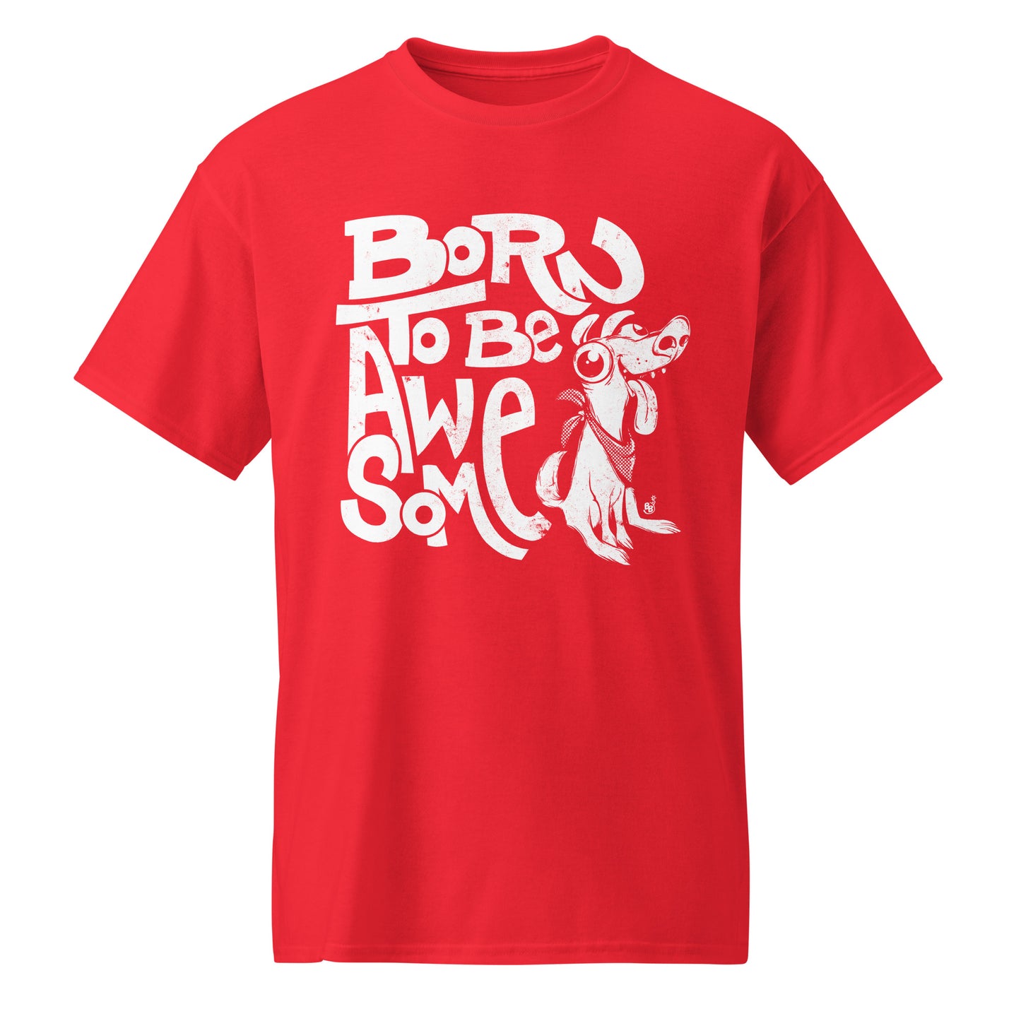 Red Funny statement t-shirt with confident message "Born to Be Awesome" BimBangDesign