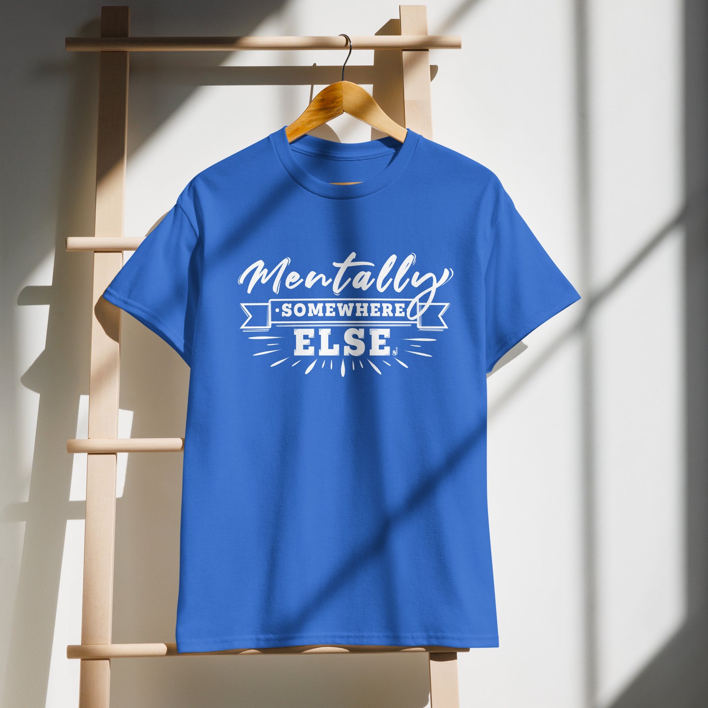 Royal Blue Mentally Somewhere Else t-shirt on demo BimBangDesign