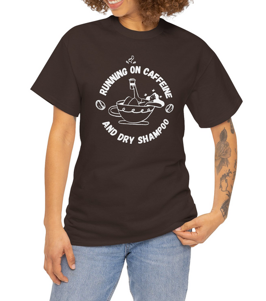 Funny t-shirt Running on Caffeine and Dry Shampoo worn by a multitasking woman BimBangDesign
