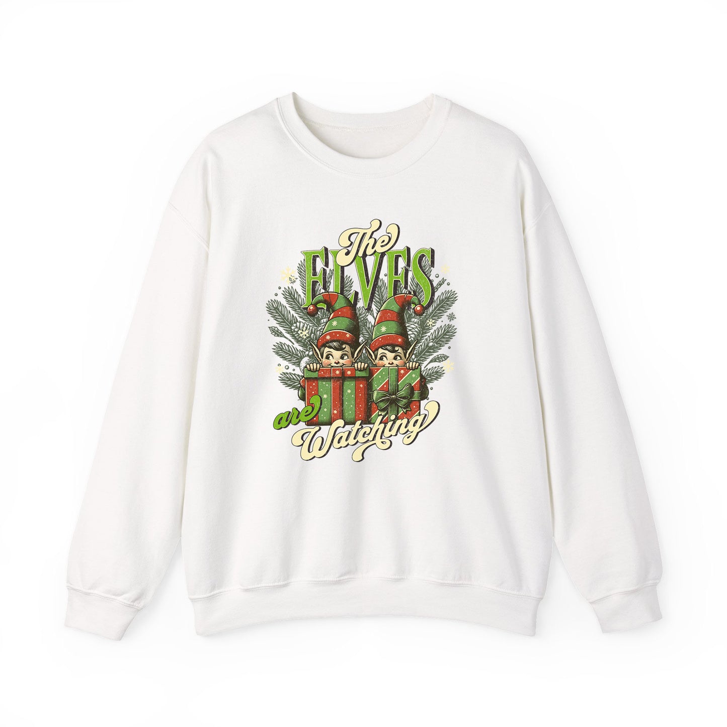 The Elves Are Watching Unisex Crewneck —  Holiday Sweatshirt